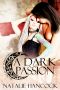 [World of Darkness 03] • A Dark Passion